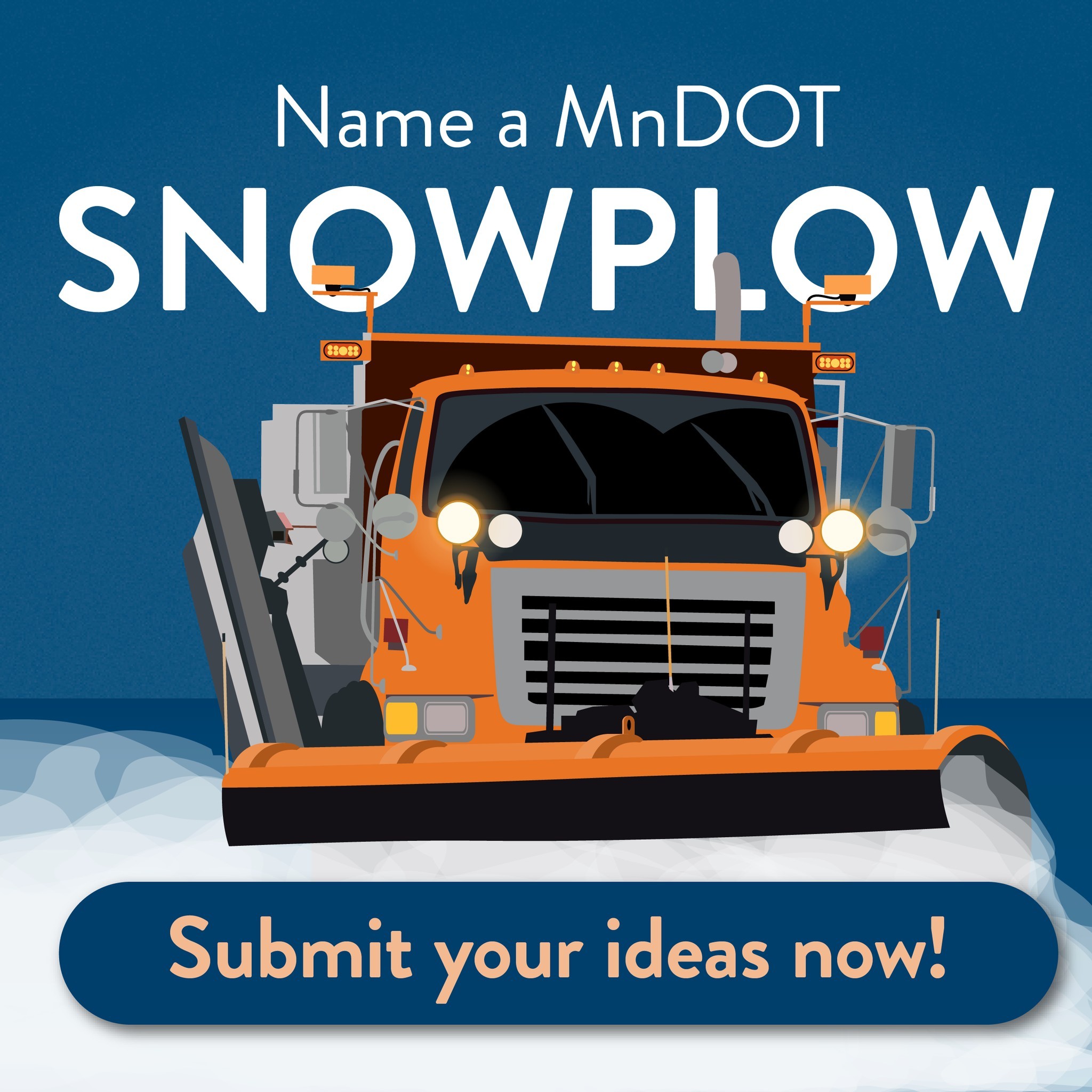 Name a MnDOT Snowplow- submit your ideas now!